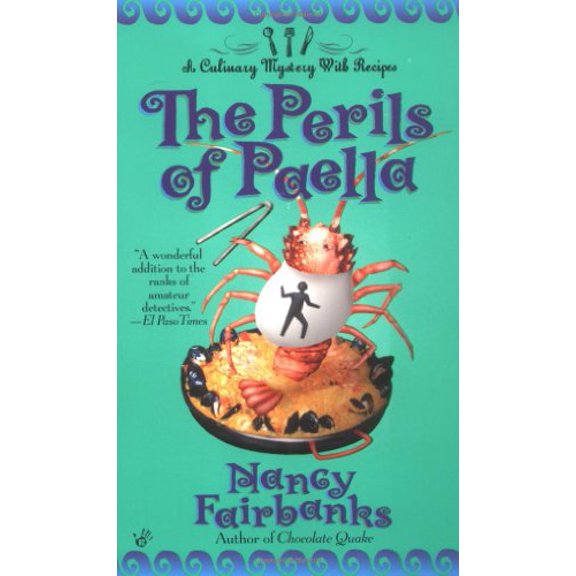 Pre-Owned The Perils of Paella (Unknown) 042519390X 9780425193907