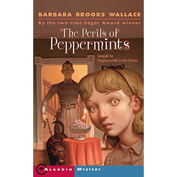 Pre-Owned The Perils of Peppermints (Paperback) 068985045X 9780689850455