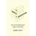 thumbnail image 1 of The Perils of Perception : Why We’re Wrong About Nearly Everything (Hardcover), 1 of 1