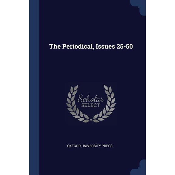 The Periodical, Issues 25-50 (Paperback)