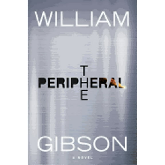 Pre-Owned The Peripheral (Hardcover) 0399158448 9780399158445