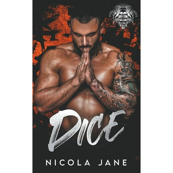 The Perished Riders MC Dice, Book 5, (Paperback)