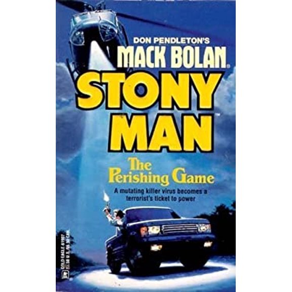 Pre-Owned The Perishing Game (Don Pendleton's Mack Bolan : Stony Man, 23) (Unknown) 0373619073 9780373619078