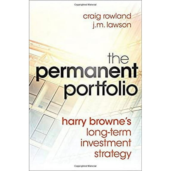 Pre-Owned The Permanent Portfolio (Hardcover) 1118288254 9781118288252