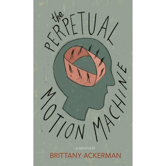 Pre-Owned The Perpetual Motion Machine (Paperback) 1597096911 9781597096911