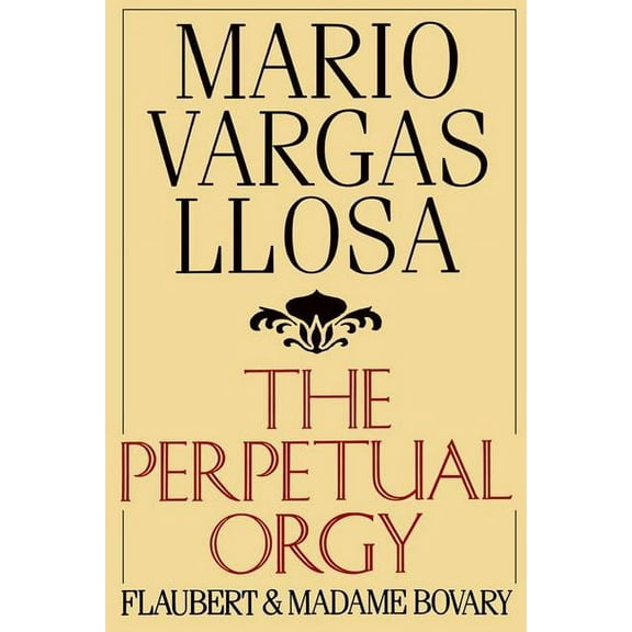 The Perpetual Orgy, (Paperback)