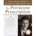 thumbnail image 1 of The Perricone Prescription: A Physician's 28-Day Program for Total Body and Face Rejuvenation, (Paperback), 1 of 1