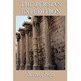 thumbnail image 1 of The Persian Expedition: The Anabasis or The March of the Ten Thousand, (Paperback), 1 of 1