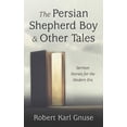 thumbnail image 1 of The Persian Shepherd Boy and Other Tales, (Paperback), 1 of 1