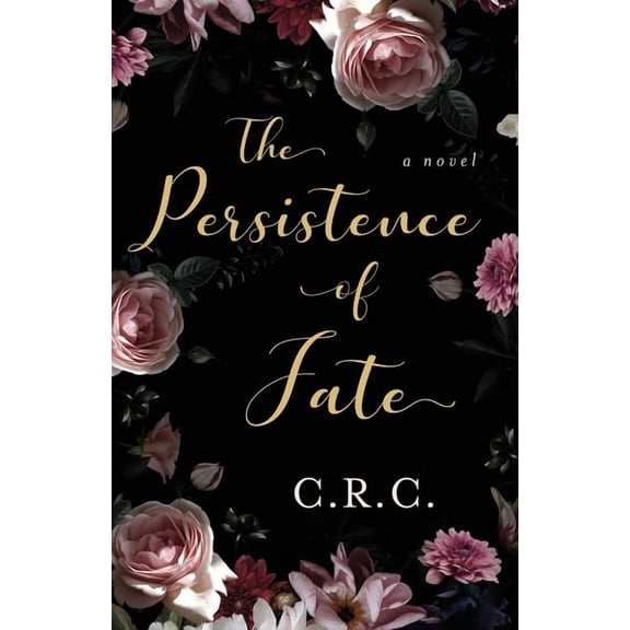 The Persistence of Fate (Paperback)