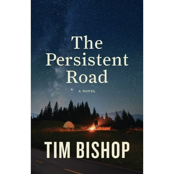 Bicycle Adventure The Persistent Road, Book 1, (Paperback)