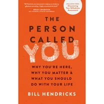 Pre-Owned The Person Called You: Why You're Here, Why You Matter & What You Should Do with Your Life (Paperback) 0802412017 9780802412010