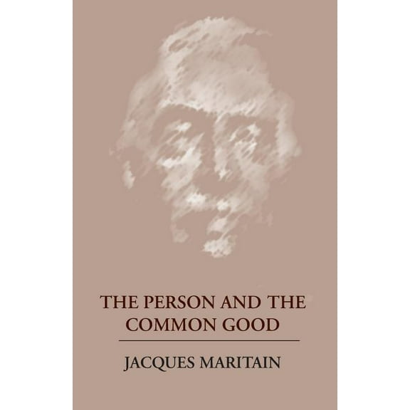 The Person and the Common Good, (Paperback)