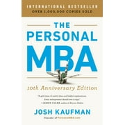 The Personal MBA 10th Anniversary Edition, (Paperback)