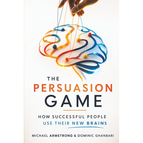 The Persuasion Game, (Paperback)