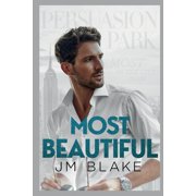 The Persuasion Park Most Beautiful, Book 1, Paperback