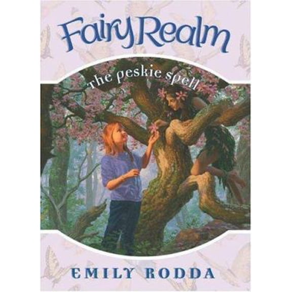 Pre-Owned The Peskie Spell (Fairy Realm No.9) (Hardcover) 0060777648 9780060777647