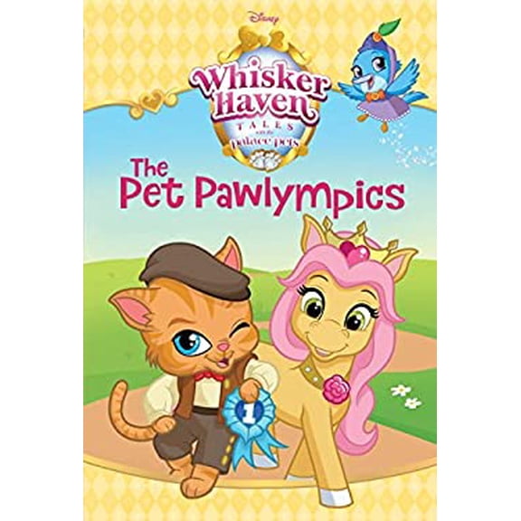 Pre-Owned The Pet Pawlympics (Disney Palace Pets: Whisker Haven Tales) 9780736482356 /