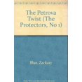 thumbnail image 1 of Pre-Owned The Petrova Twist (The Protectors, No 1) Paperback, 1 of 1
