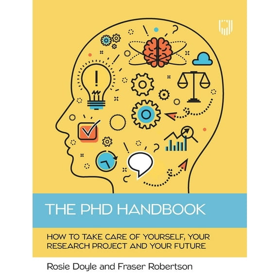 The PhD Handbook, (Paperback)