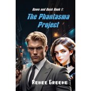 The Phantasma Project, Paperback