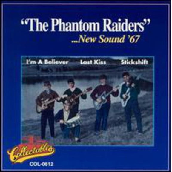 The Phantom Raiders - New Sound '67 - Rock N' Roll Oldies - CD