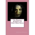 thumbnail image 1 of The Phantom Rickshaw and Other Ghost Stories (Paperback), 1 of 1