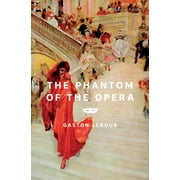 Signature Editions The Phantom of the Opera, Paperback