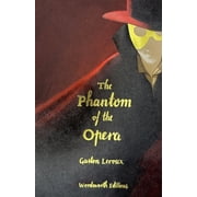 Wordsworth Collectors Editions The Phantom of the Opera Collectors Edition, Hardcover