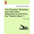 thumbnail image 1 of The Phantom 'rickshaw and Other Tales. (Reprinted in Chief from the Week's News.), (Paperback), 1 of 1