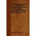 thumbnail image 1 of The Pharmacopoeia Of The Hospital Or Diseases Of The Throat (Golden Square) - Based On The British Pharmacopceia, 1867 (Paperback), 1 of 1