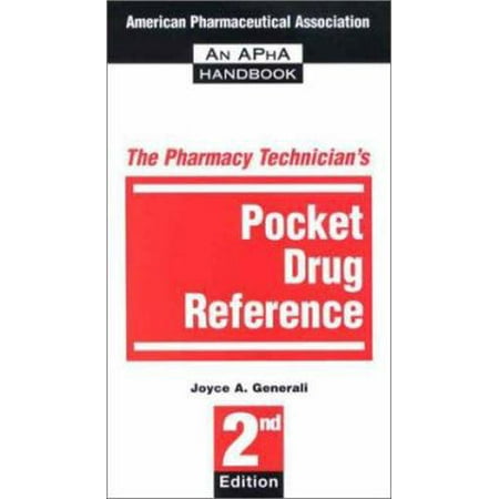 The Pharmacy Technician's Pocket Drug Reference [Paperback - Used]