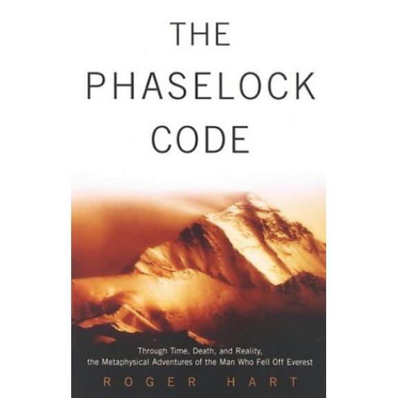 Pre-Owned The Phaselock Code : Through Time, Death and Reality: the Metaphysical Adventures of Man (Paperback) 9780743477253
