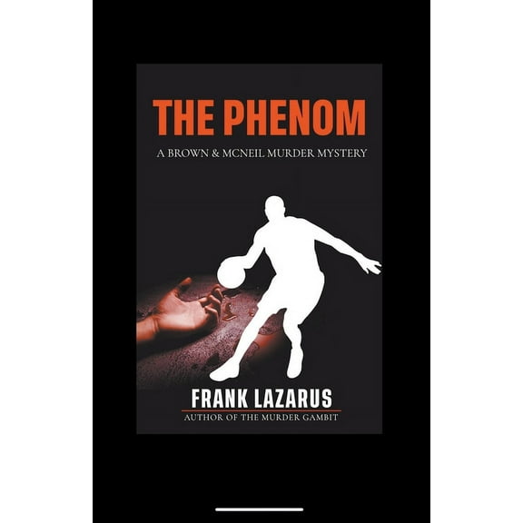 The Phenom, (Paperback)