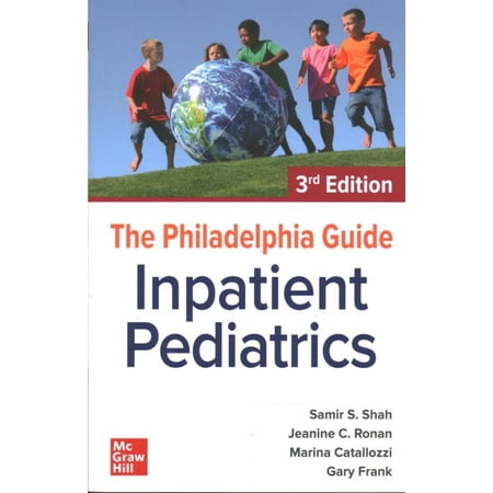 Pre-Owned The Philadelphia Guide: Inpatient Pediatrics 3rd Edition Paperback