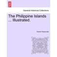 thumbnail image 1 of The Philippine Islands ... Illustrated. (Paperback), 1 of 1