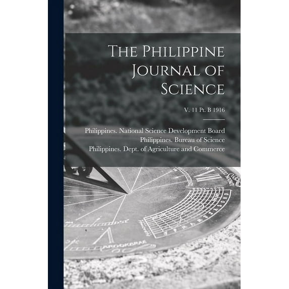 The Philippine Journal of Science; v. 11 pt. B 1916 (Paperback)