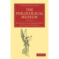 thumbnail image 1 of The Philological Museum - Volume 2, (Paperback), 1 of 1