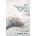 thumbnail image 1 of The Philosopher Converses with God (Paperback), 1 of 1