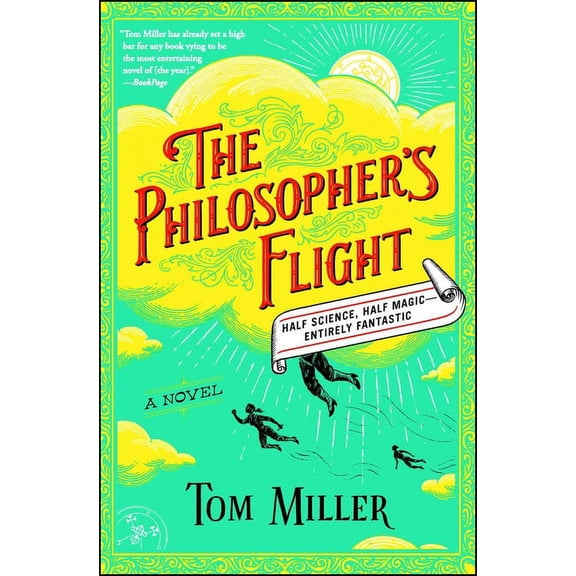 The Philosophers Series: The Philosopher's Flight : A Novel (Series #1) (Paperback)
