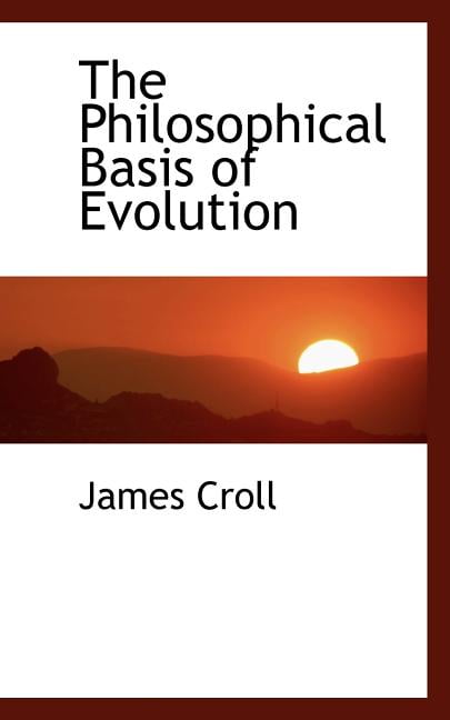 The Philosophical Basis of Evolution Paperback