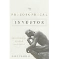 thumbnail image 1 of The Philosophical Investor : Transforming Wisdom into Wealth (Hardcover), 1 of 1