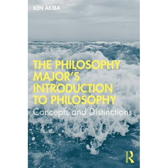 The Philosophy Major's Introduction to Philosophy: Concepts and Distinctions, (Paperback)