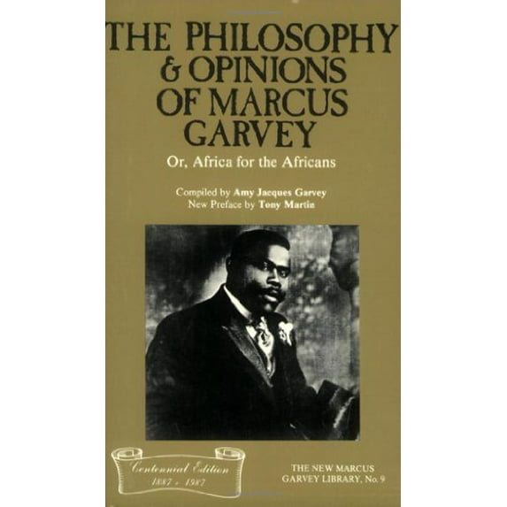 Pre-Owned The Philosophy and Opinions of Marcus Garvey, Or, Africa for the Africans (The New Marcus Garvey Library, No. 9) (Paperback) 0912469242 9780912469249