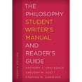 thumbnail image 1 of Pre-Owned The Philosophy Student Writer's Manual and Reader's Guide (Paperback) 1538100924 9781538100929, 1 of 1