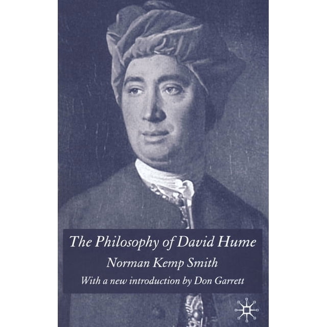 The Philosophy of David Hume: With a New Introduction by Don Garrett ...