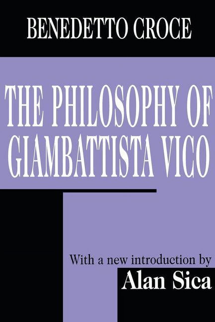 Vico The Philosophy of Giambattista Vico, (Paperback) - Walmart.com