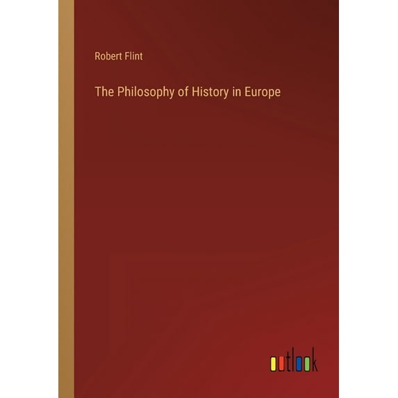 The Philosophy of History in Europe (Paperback)