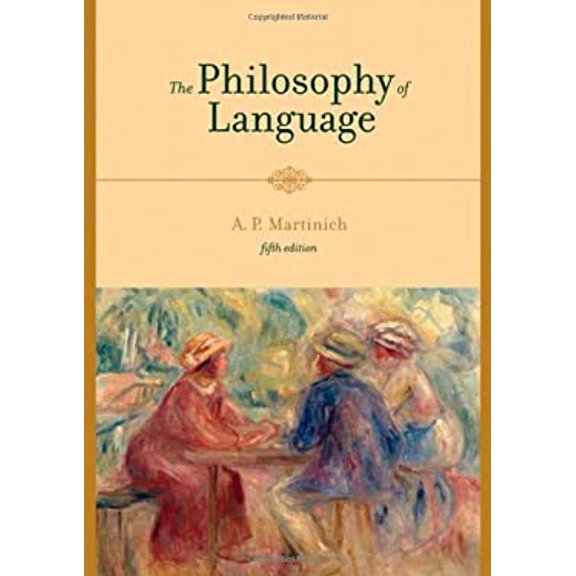 Pre-Owned The Philosophy of Language (Paperback) 9780195188301