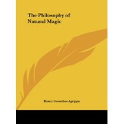 The Philosophy of Natural Magic Hardcover